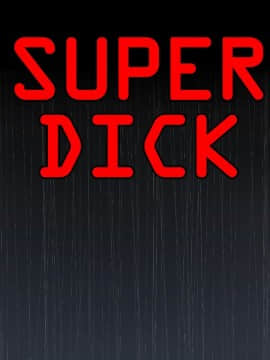 Super Dick_ 002  034