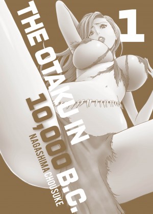 [Nagashima Chousuke] The Otaku in 10,000 B.C. - Volume 1_03_175
