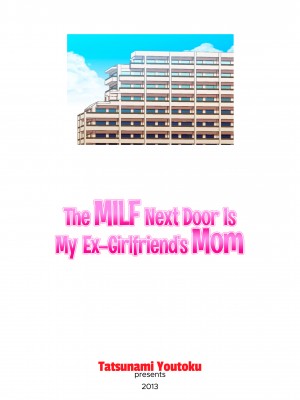 [Tatsunami Youtoku] The MILF Next Door is My Ex-Girlfriends Mom_01