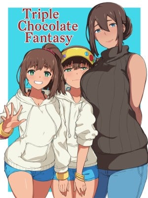 [Highlow] Triple Chocolate Fantasy