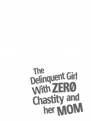 [Mizuryu Kei] The Delinquent Girl With Zero Chastity and her Mom_02