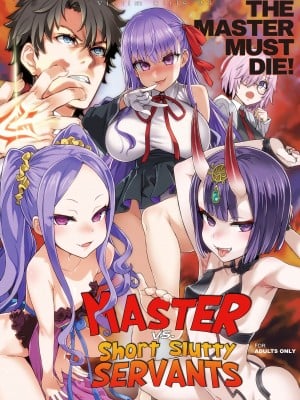 [Asanagi] Victim Girls 26：Master VS Short Slutty Servants
