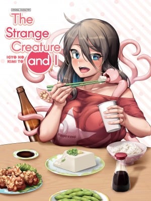 [Yana] The Strange Creature and I