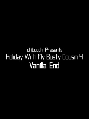[Ichinomiya Yuu] Holiday With My Busty Cousin 4 - Vanilla End_40