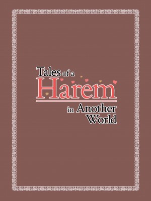 [立花オミナ] Tales of a Harem in Another World_48